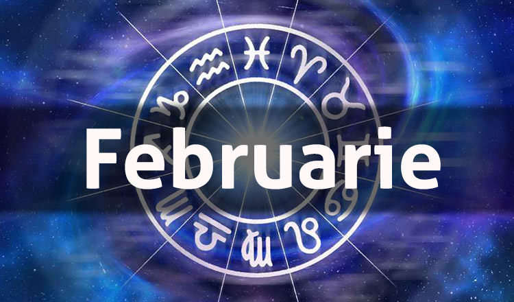 Horoscopul lunii februarie, uite ce îți rezervă astrele!